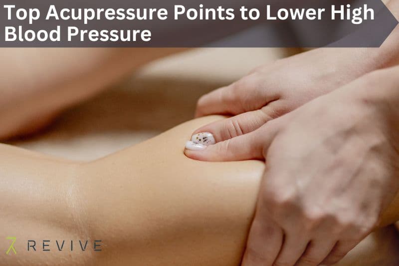 Acupressure Points for High Blood Pressure: A Natural Approach