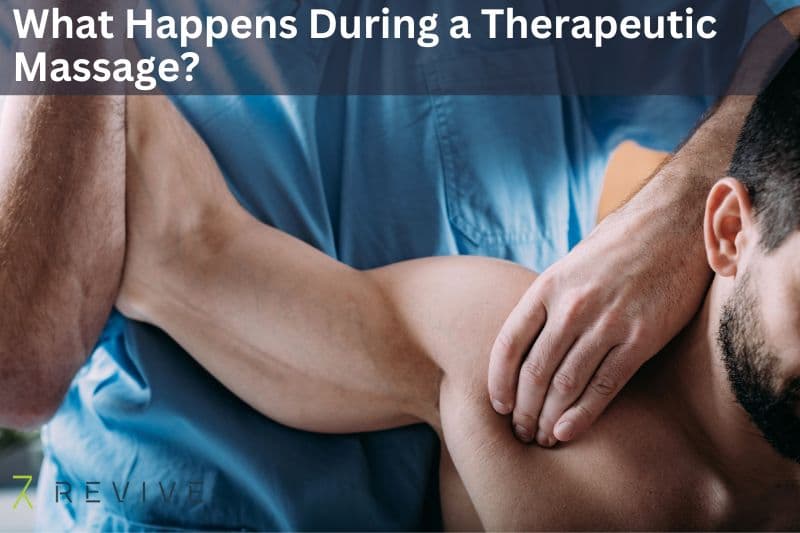 What Happens During A Therapeutic Massage