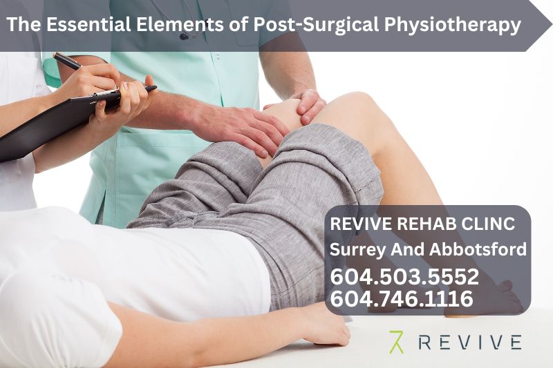 Essential Elements of Post-Surgical Physiotherapy