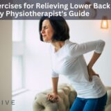 Top Exercises for Relieving Lower Back Pain